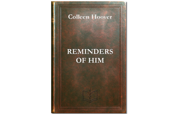 Reminders of Him by Colleen Hoover book cover